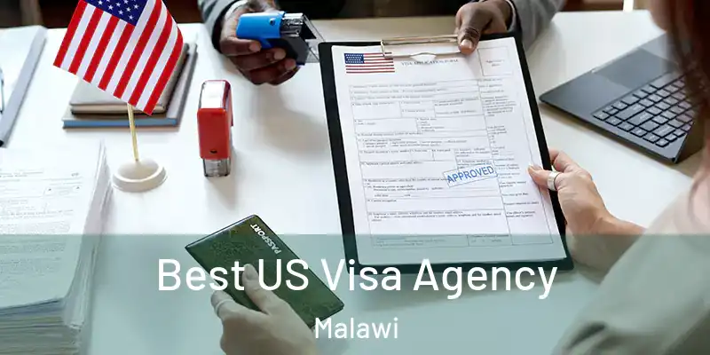  Best US Visa Agency Malawi